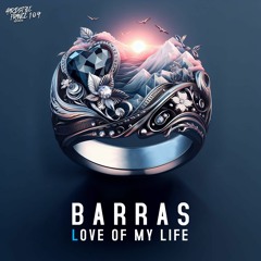Barras - LOVE OF MY LIFE [HSF104]