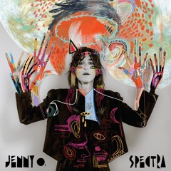 Jenny O. - Spectra (Singles)