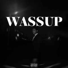 wassup (prod. by david tamas)