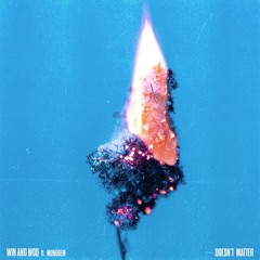 Doesn't Matter (feat. Monogem)