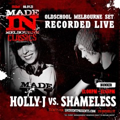 Holly-J x Shameless | Made In Melbourne | Full Live Set [Sept 2023]