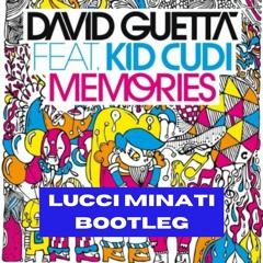 David Guetta -  Memories (Lucci Minati Bootleg)