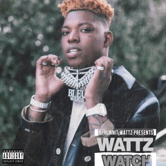 "Wattz Watch" (Yung Bleu) week 7/28/21 - 8/3/21