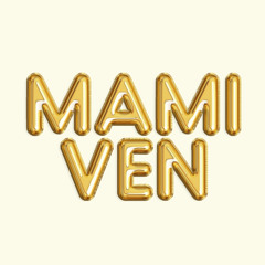 MAMI VEN
