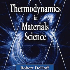 Audiobook⚡ Thermodynamics in Materials Science