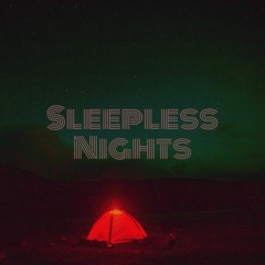 Sleepless Nights [Prod. WaysProductions]