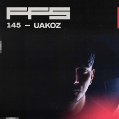 FFS145: Uakoz