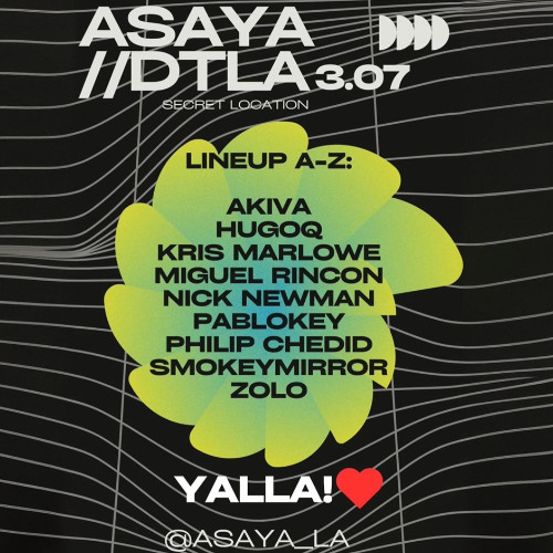 Live at Asaya DTLA - 12-1am Set (March 7th 2025)