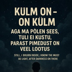 Pilvede all, tähtede vahel