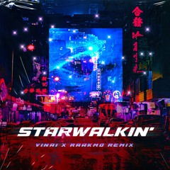 Lil Nas X - STAR WALKIN' (VINAI x RAAKMO Remix)