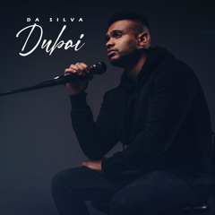 Da Silva - Dubai