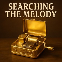 Searching The Melody