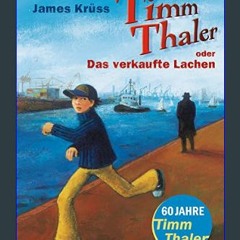 [READ EBOOK]$$ 📖 Timm Thaler oder Das verkaufte Lachen (German Edition)     Hardcover   February 1