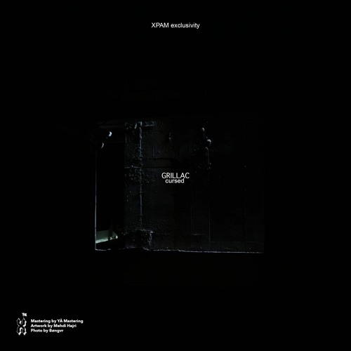 XPAM exclusivity : Grillac - Cursed