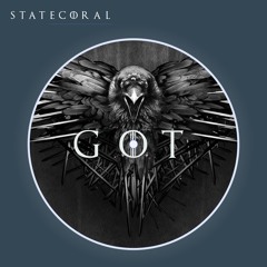 Statecoral - Game Of Thrones Theme (Extended Club Version)