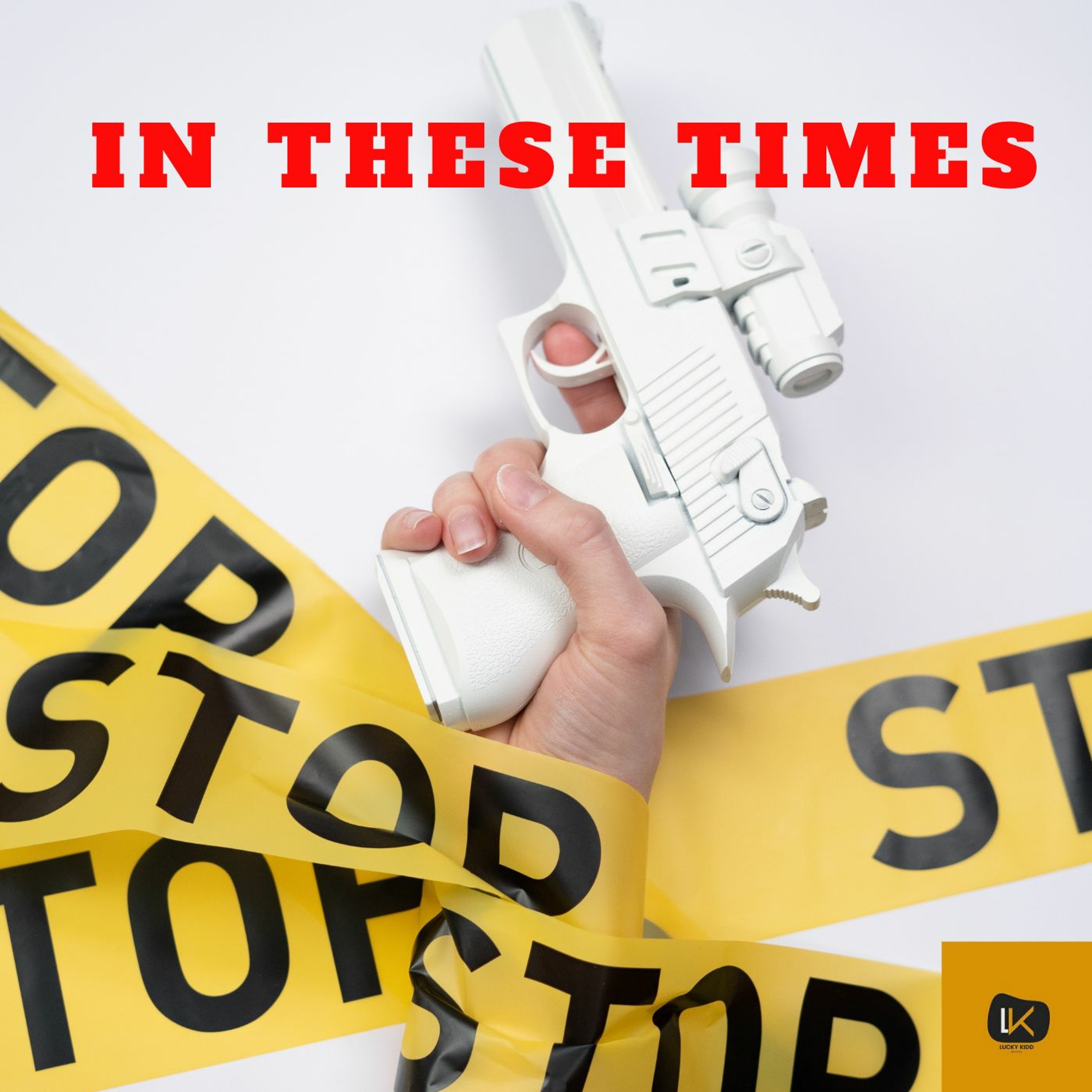 LuckyKidd- In This Times
