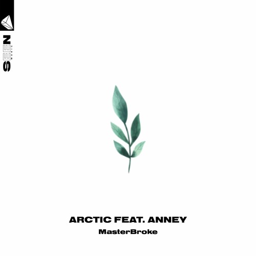 MasterBroke & Anney - Arctic