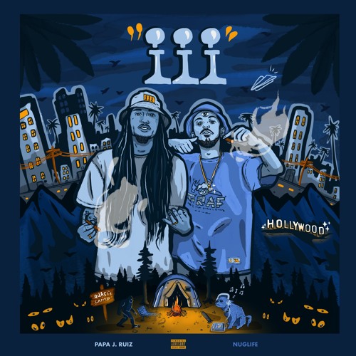 iii [Only For Today] - Papa J. Ruiz & NugLife