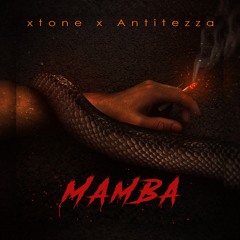 Mamba (feat. Antitezza)