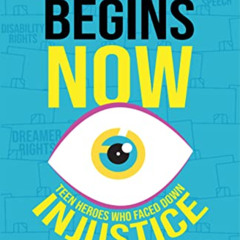 [FREE] EBOOK 🎯 Tomorrow Begins Now: Teen Heroes Who Faced Down Injustice by  Ava Lor