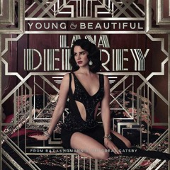 Lana Del Rey - Young And Beautiful (0ff1c1ally n0b0dy house remix)