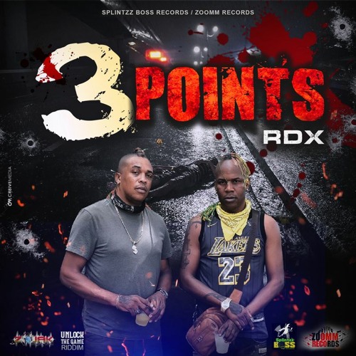 RDX - 3 Points [Unlock The Game Riddim]