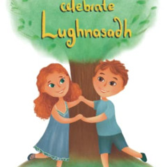 GET PDF 📝 Howl and Gale Celebrate Lughnasadh by  Andrea Flores &  Dinara Monachello