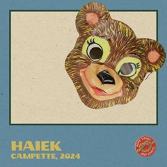 HAIEK x Campette