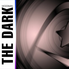 The Dark (Original Mix)