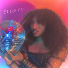 Slipping!
