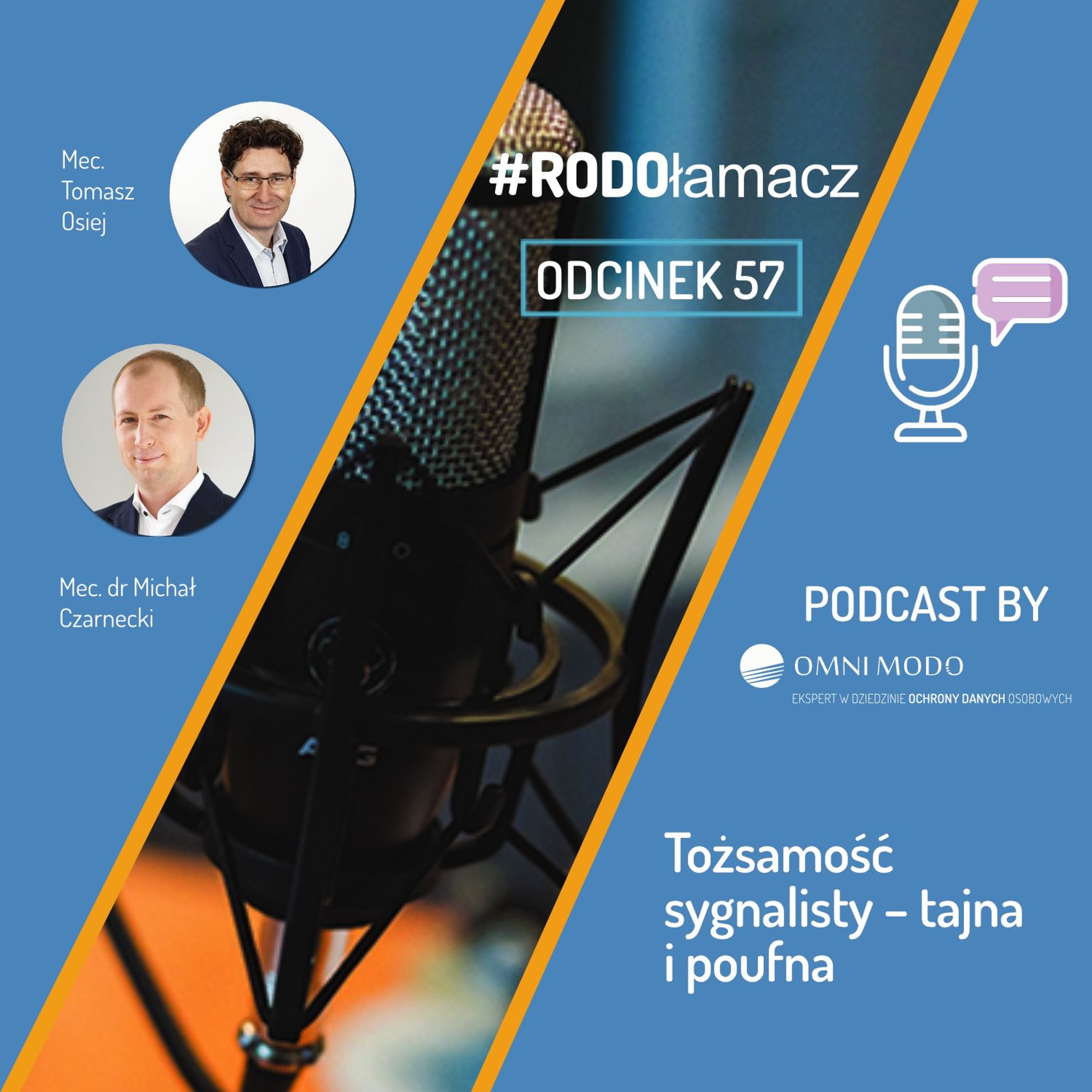 Odc. 57 Tożsamość sygnalisty - tajna i poufna episode artwork