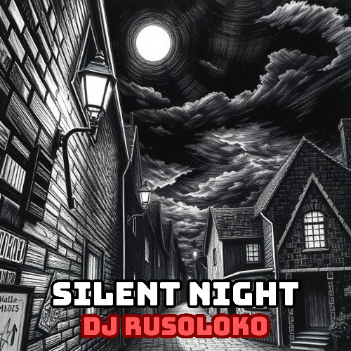 (SCHRANZ) Silent Night (Old Version)