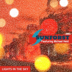 Sunforst - Lights in the Sky (Feat Michael Heid)