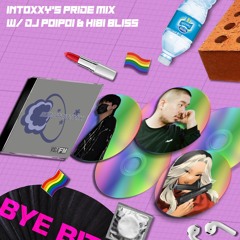 intoxxy's pride mix w/ DJ Poipoi & Hibi Bliss 06.01.23 | VISLA FM