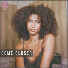 Intimate RnB Type Beat | Come Closer