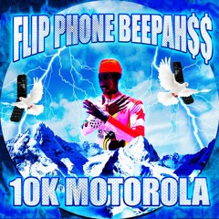 FLIP PHONE BEEPAH$$