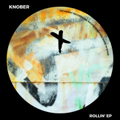 Knober - Rollin' (Original Mix)_TEC278