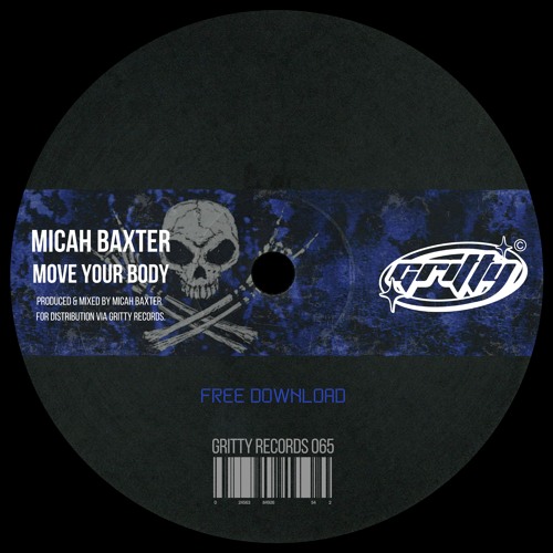 Micah Baxter - Move Your Body [GR067]