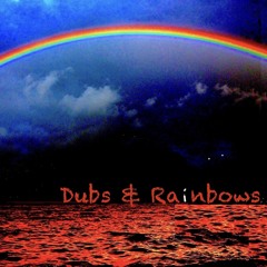 150 Session - Dubs & Rainbows 170723