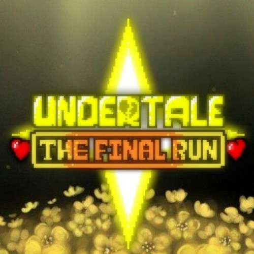 [UNDERTALE: THE FINAL RUN - LEGACY] Phase 2 - Final Judgement