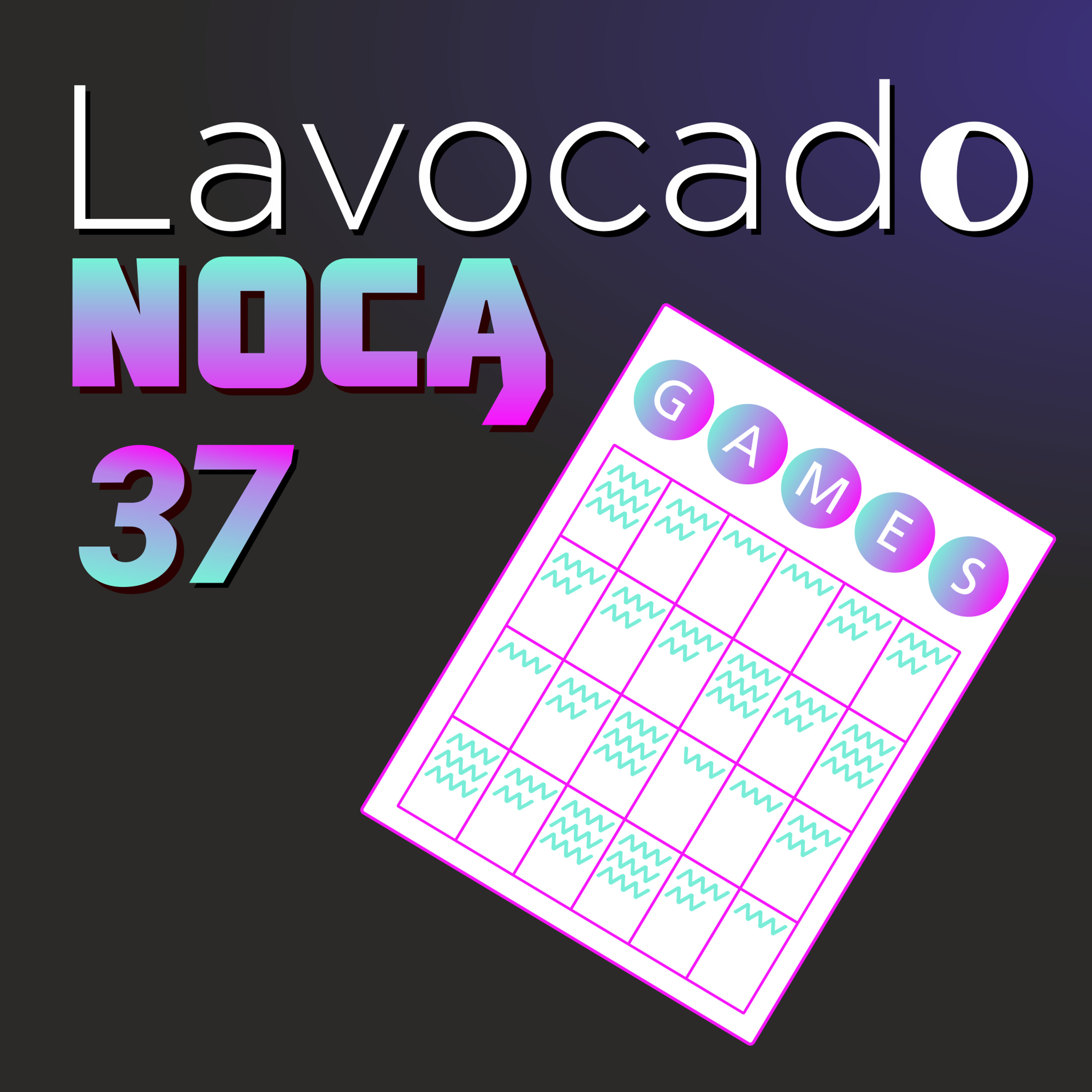 Lavocado Nocą Podcast - Gry & gaming: trendy, nisze i legendy