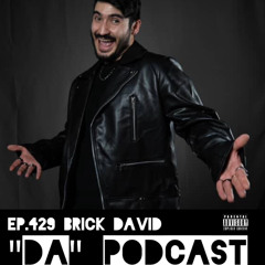 ep.429 Brick David