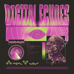 Gioh Cecato - Digital Echoes