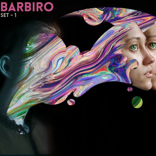 Stream BARBIRO - SET - 1 by BARBIRO | Listen online for free on SoundCloud