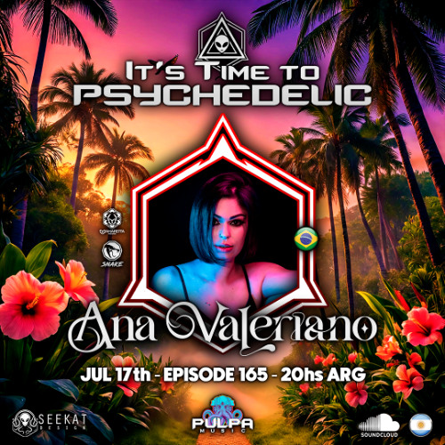 It's Time to Psychedelic #0165 by ANA VALERIANO (BR)