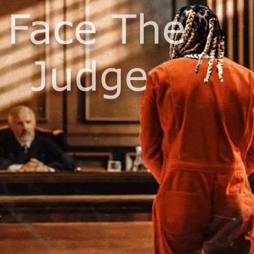 Face The Judge