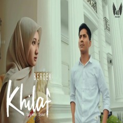 Bergek - Khilaf
