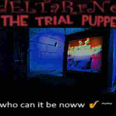 /Who t. WHO/CAN/IT/BE/NOOOOW </who>