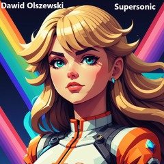 Dawid - Supersonic