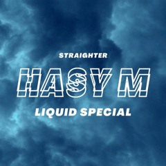 Hasy M - Straighter (Dnb Special)